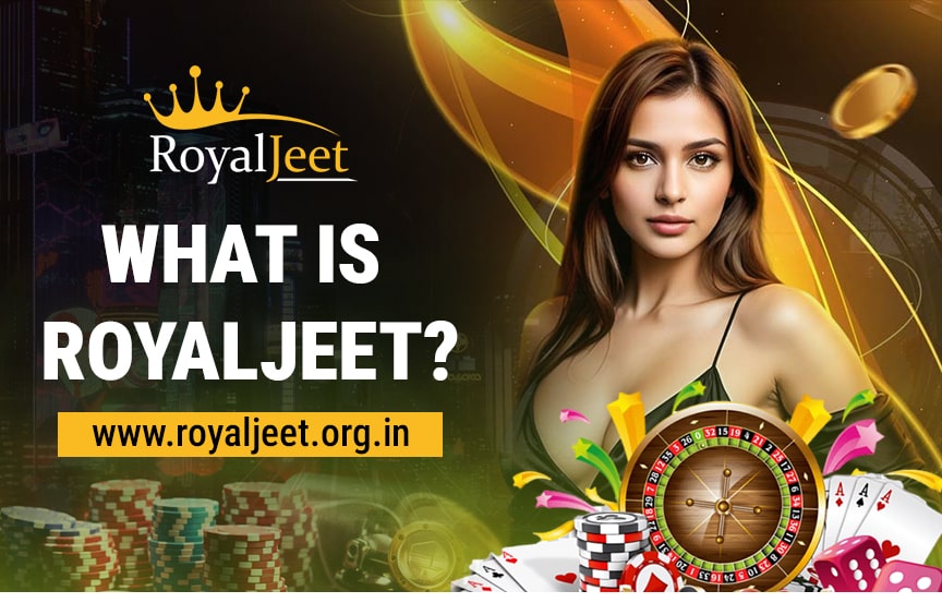 What Is Royaljeet